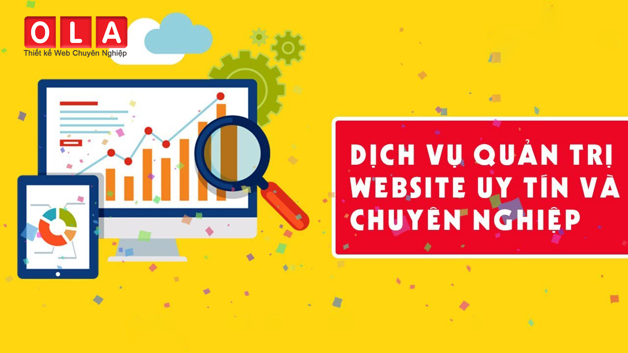Dịch vụ quản trị website của OLA làm được gì?