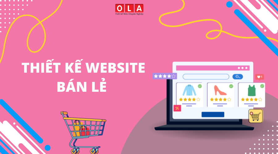 Thiết Kế Website Bán Lẻ Quảng Ngãi