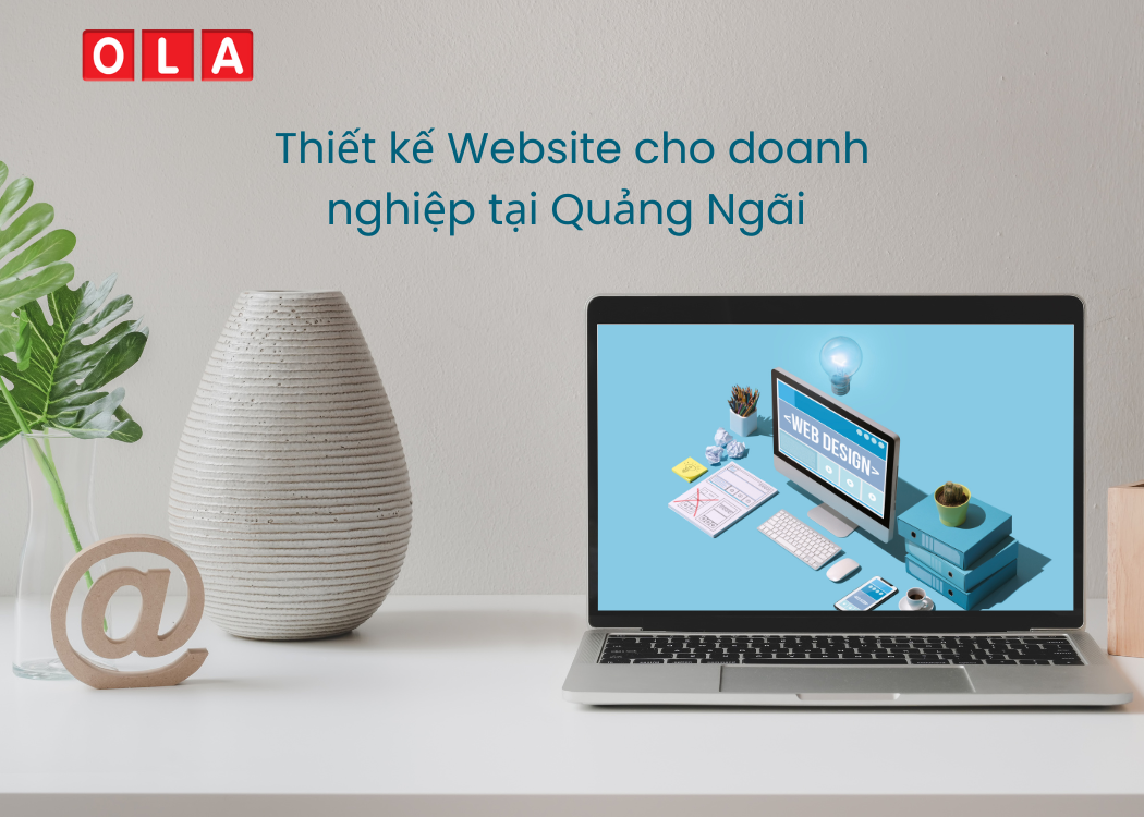 Thiết kế website cho doanh nghiệp nhỏ Quảng Ngãi